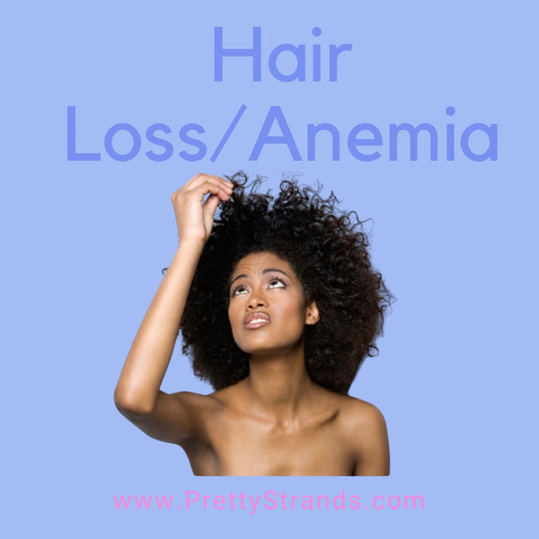 Hair Loss/Anemia