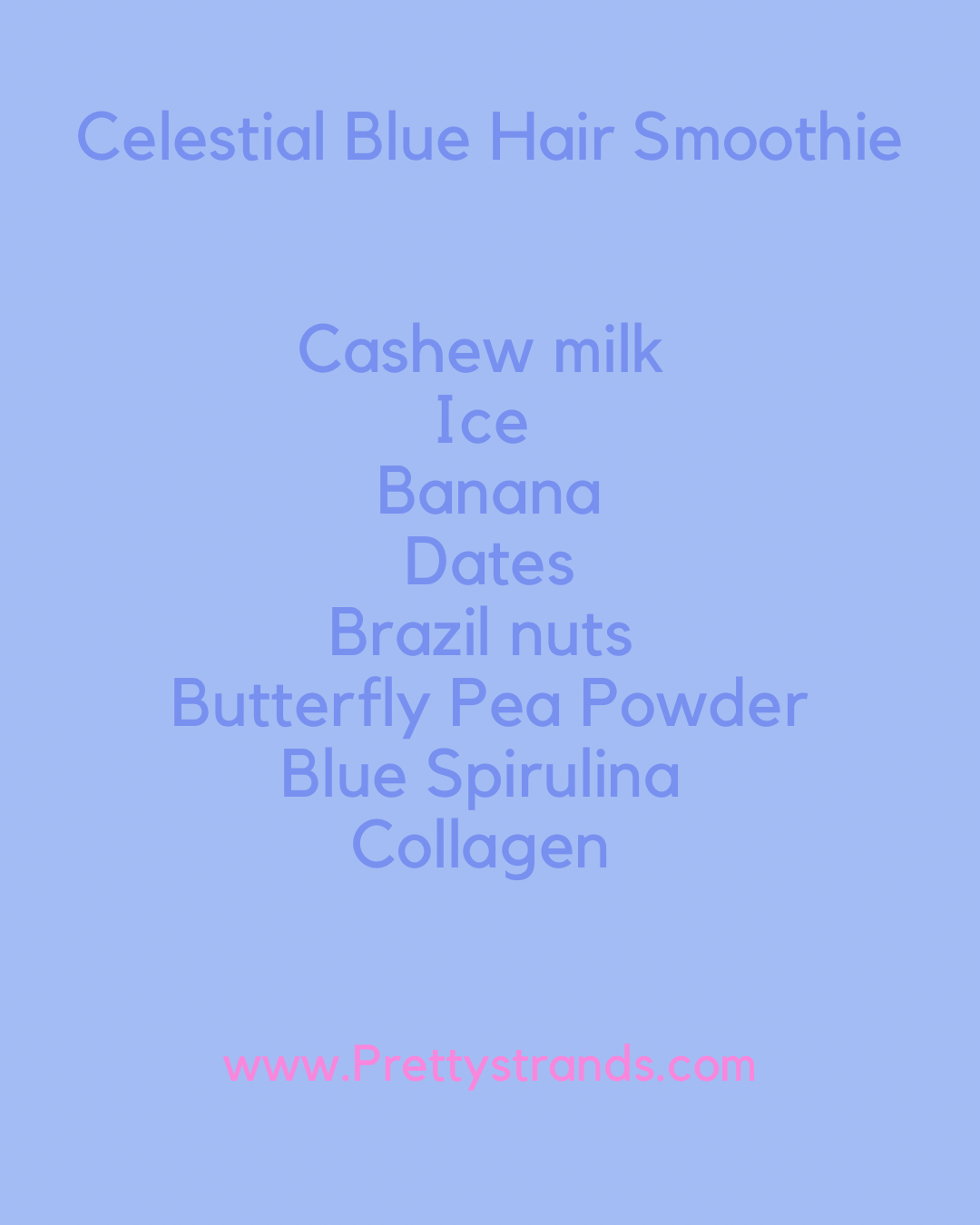 Celestial Blue Hair Smoothie